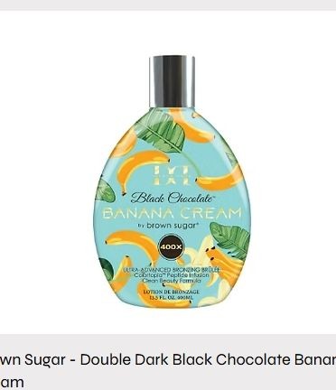  Brown Sugar - Double Dark Black Chocolate Banana Cream